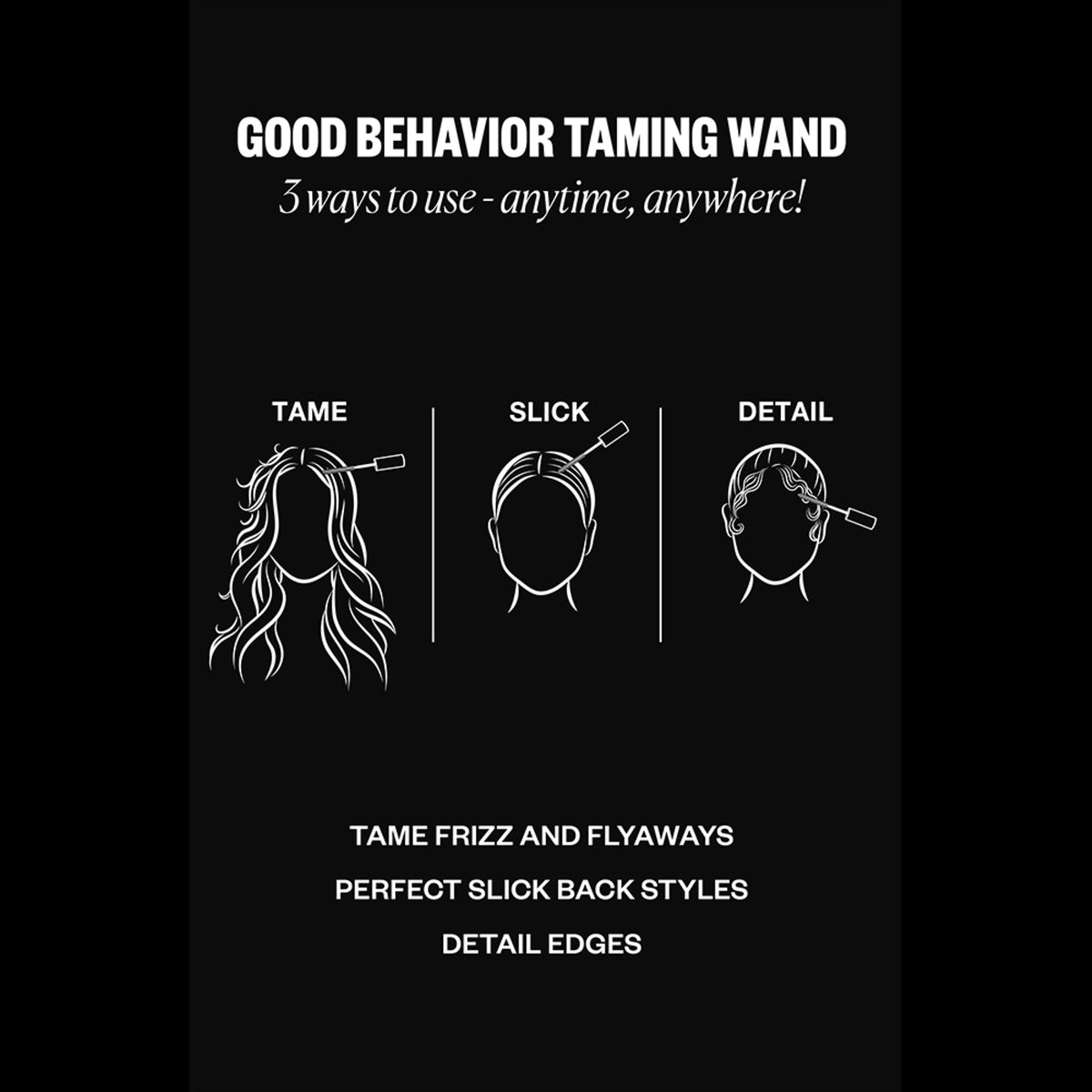 Good Behavior Frizz and Flyaway Taming Wand
